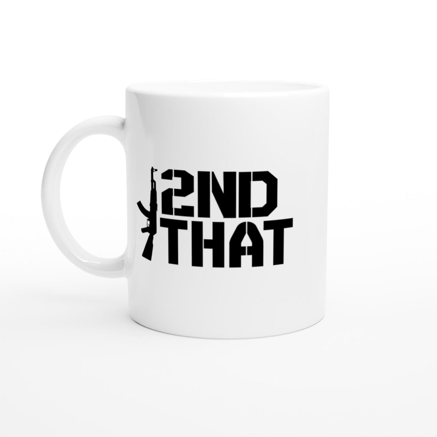 I 2nd That Patriotic/2nd Amendment Coffee Mug