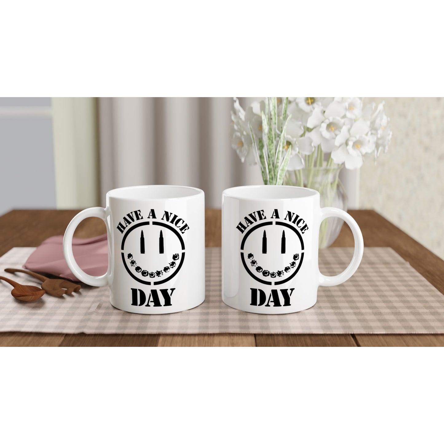 Have A Nice Day Bullet Face Patriotic/2nd Amendment Coffee Mug
