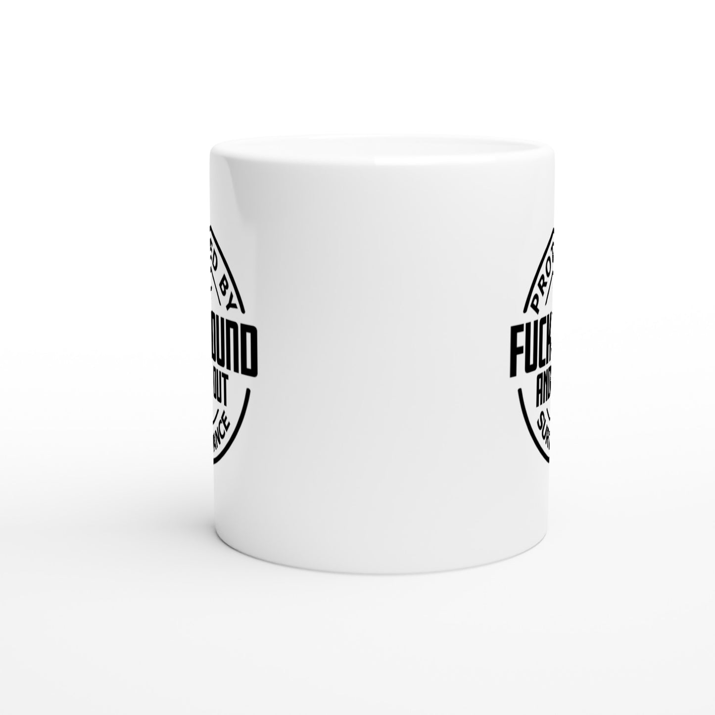 Protected by Fuck Around and find out Patriotic/2nd Amendment Coffee Mug
