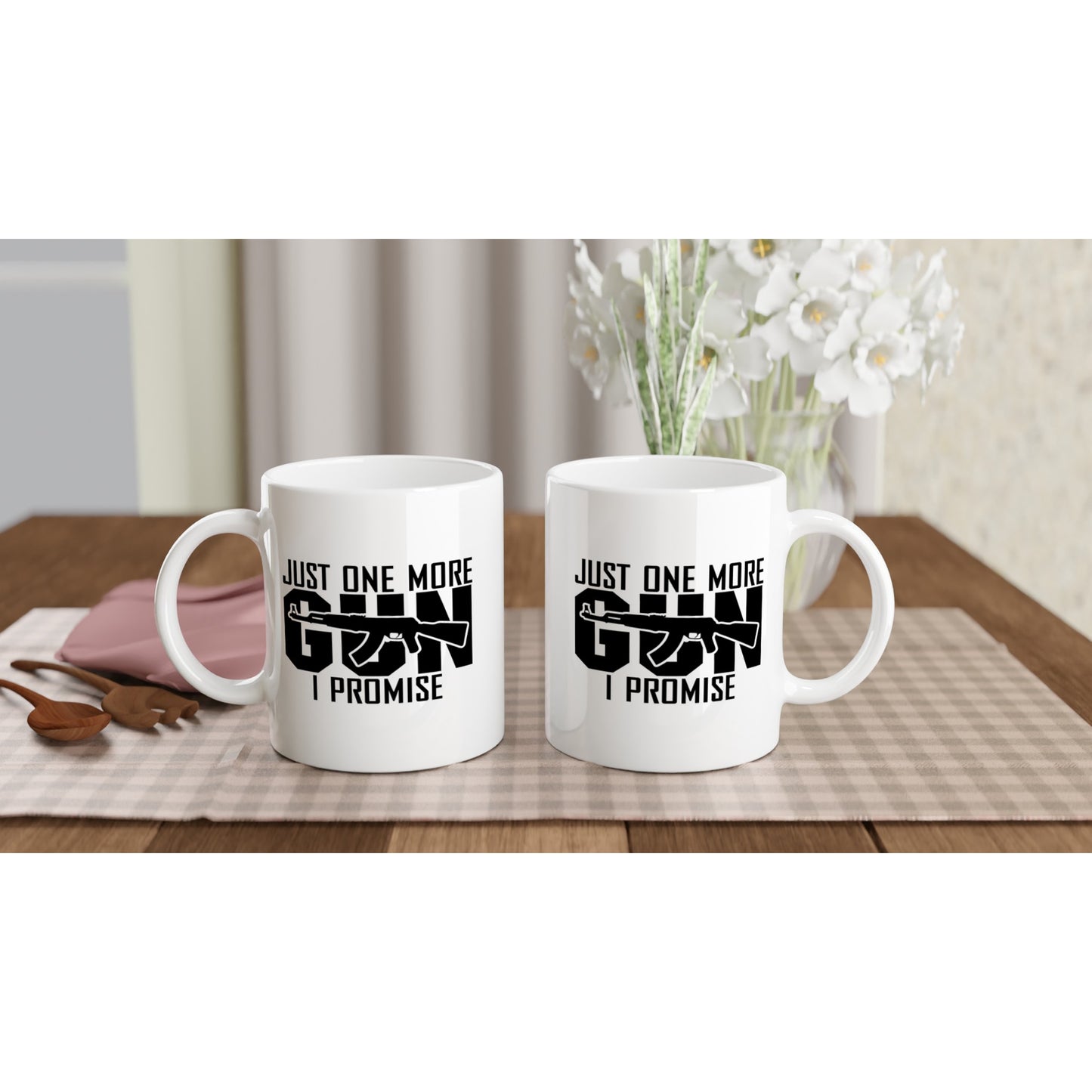 Just One More Gun Patriotic/2nd Amendment Coffee Mug B
