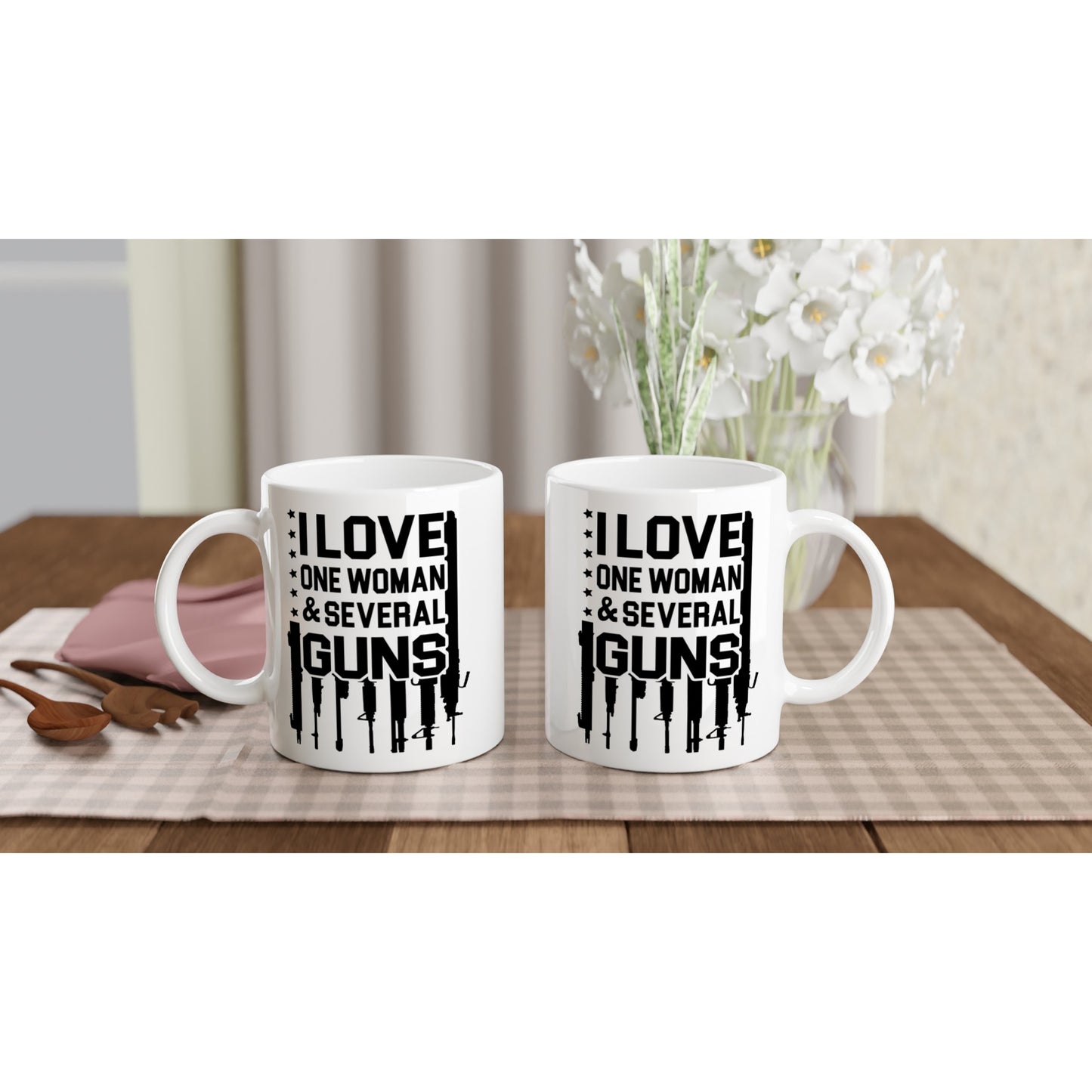 I Love One Woman & Several Guns Patriotic/2nd Amendment Coffee Mug