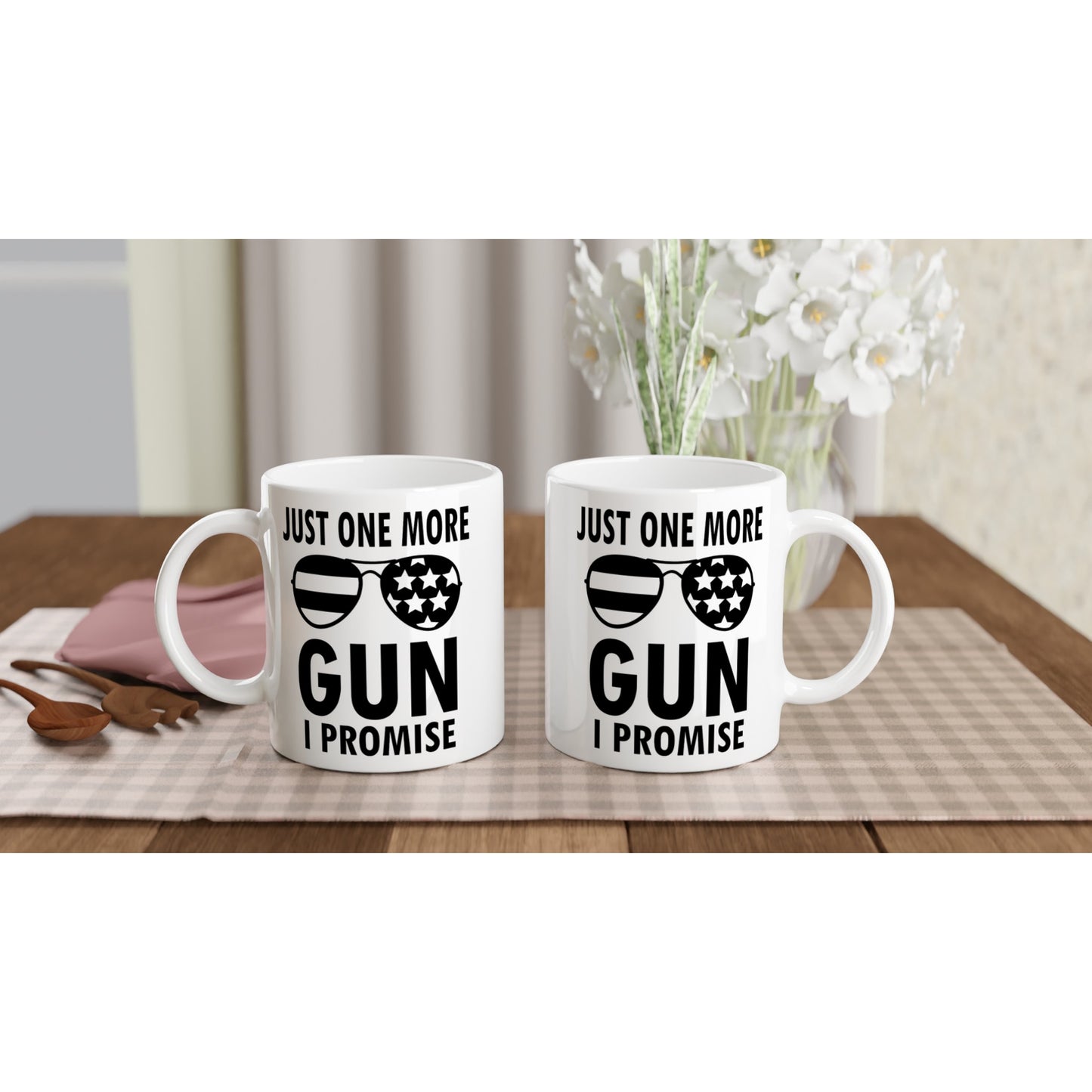 Just One More Gun Patriotic/2nd Amendment Coffee Mug
