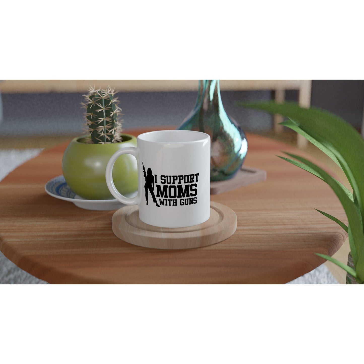 I Support Moms With Guns Patriotic/2nd Amendment Coffee Mug