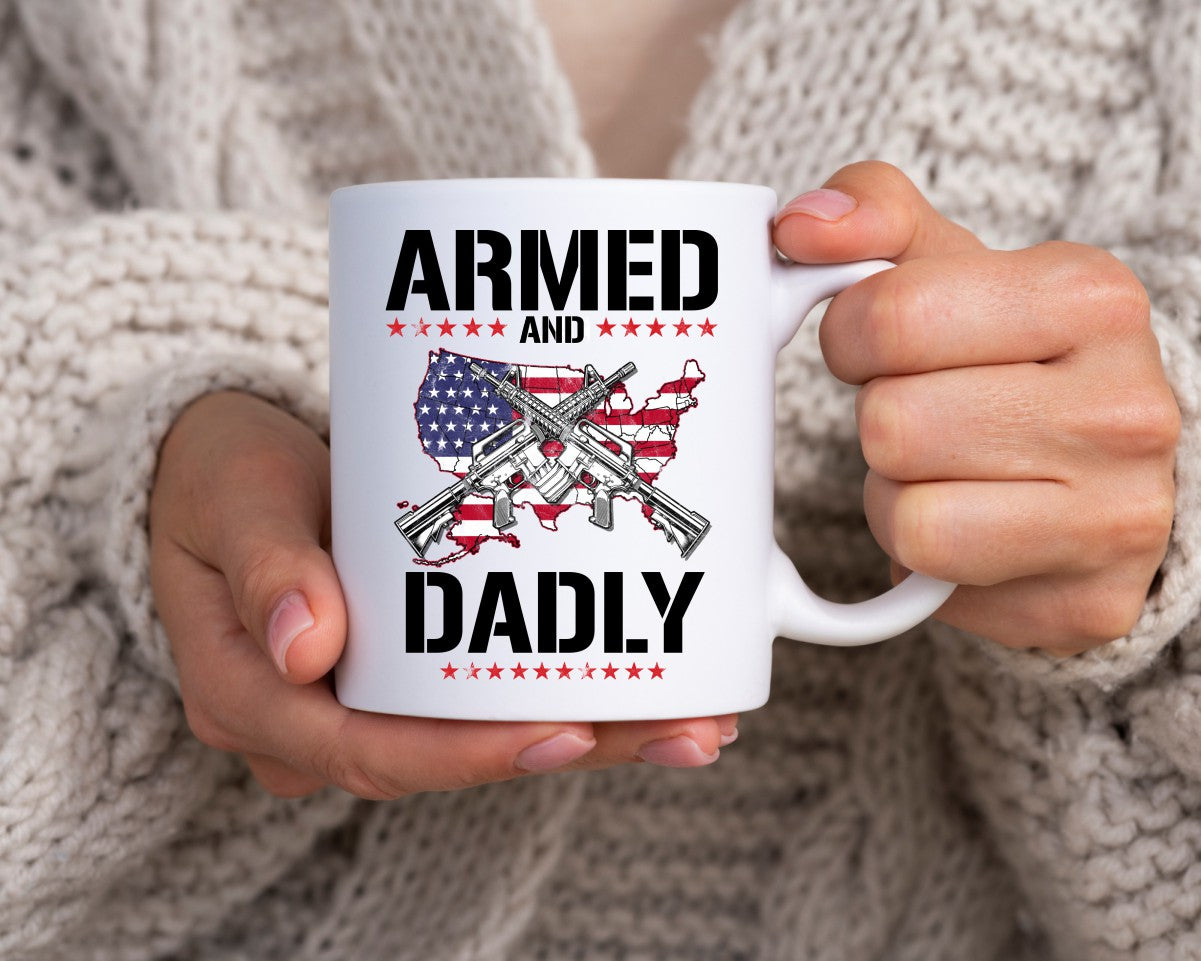 Armed And Dadly Dad Coffee Mug