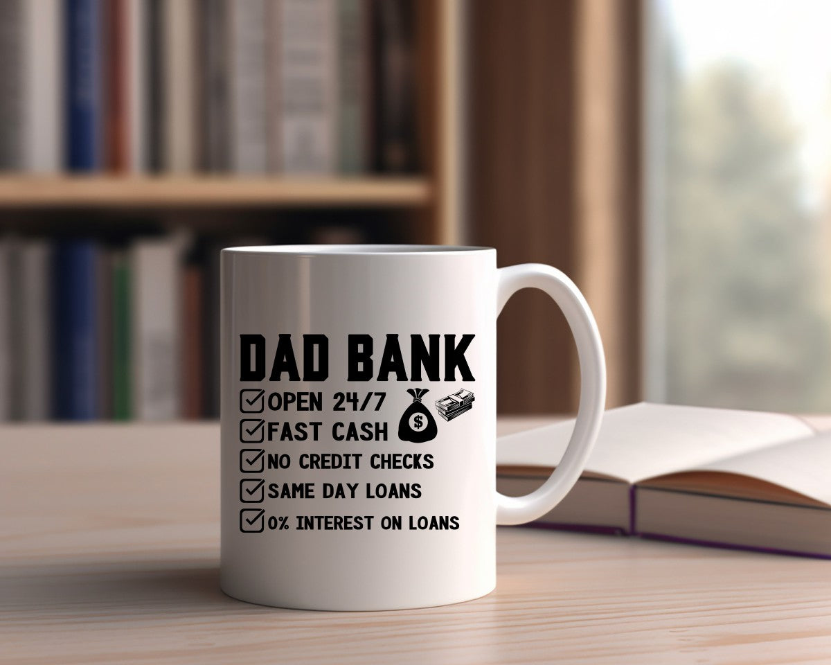 Dad Bank Dad Coffee Mug