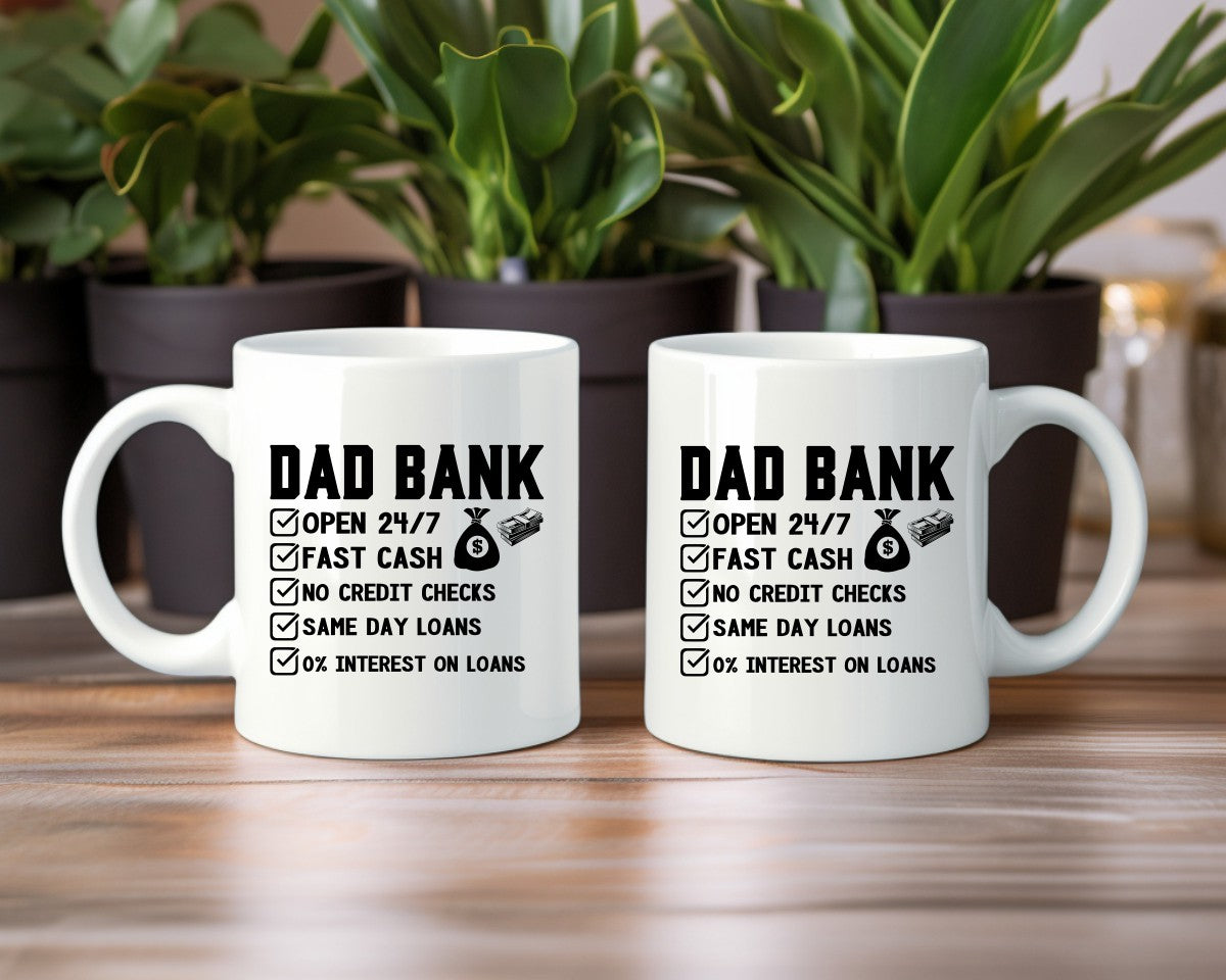 Dad Bank Dad Coffee Mug