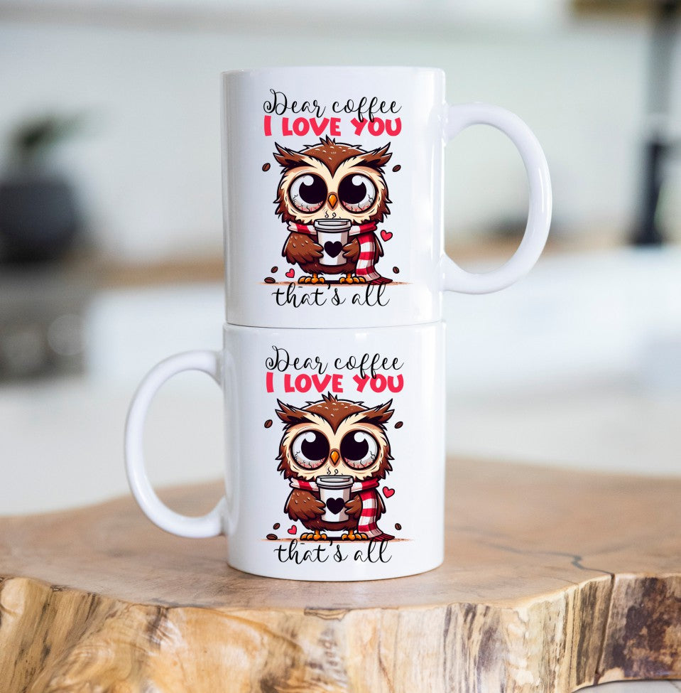 Dear Coffee I Love You Coffee Themed Coffee Mug