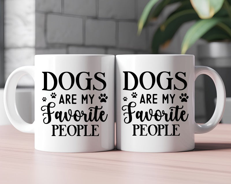 Dogs Are My Favorite People Dog Saying, Quote Coffee Mug