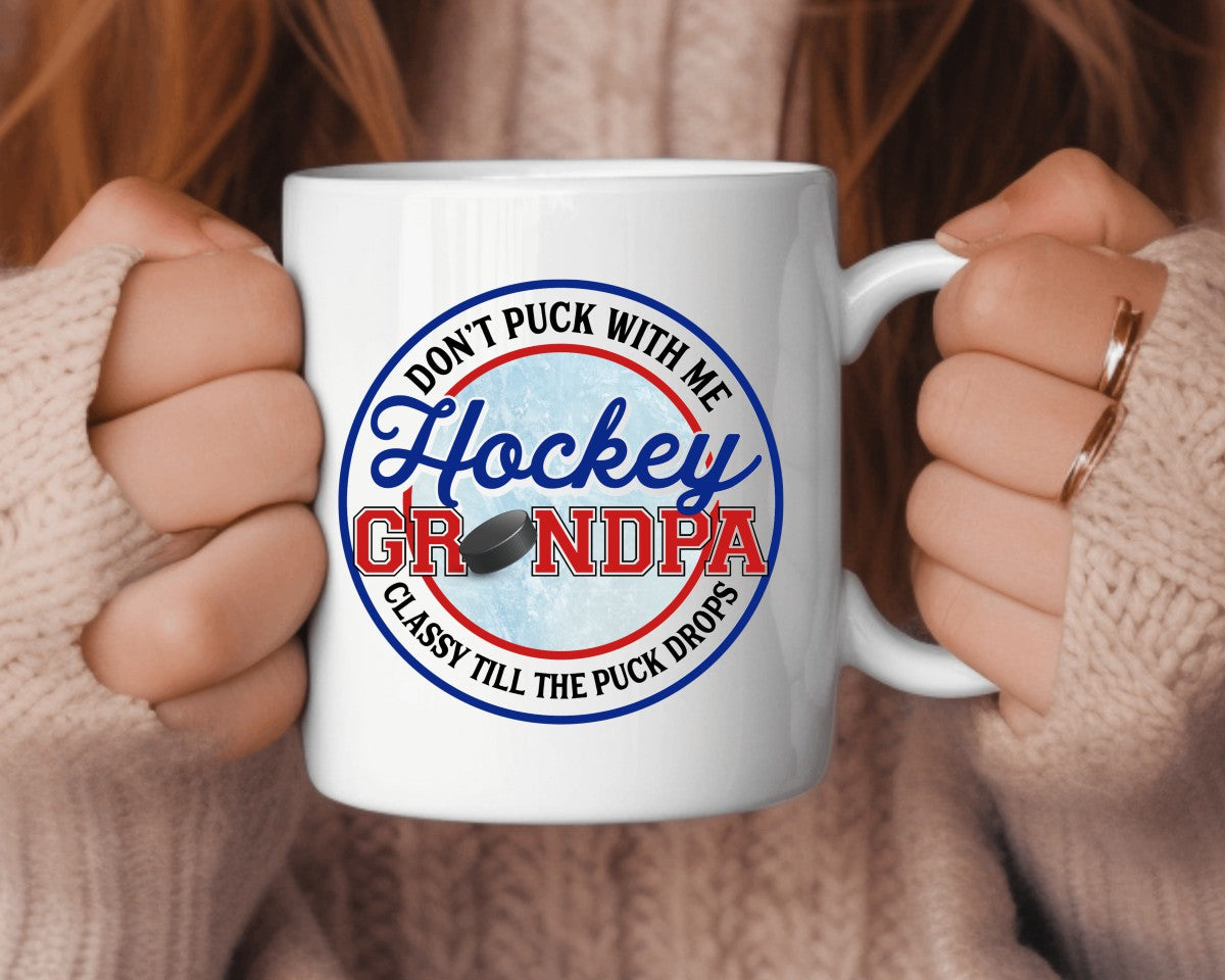 Don't Puck With Me Hockey Grandpa Coffee Mug
