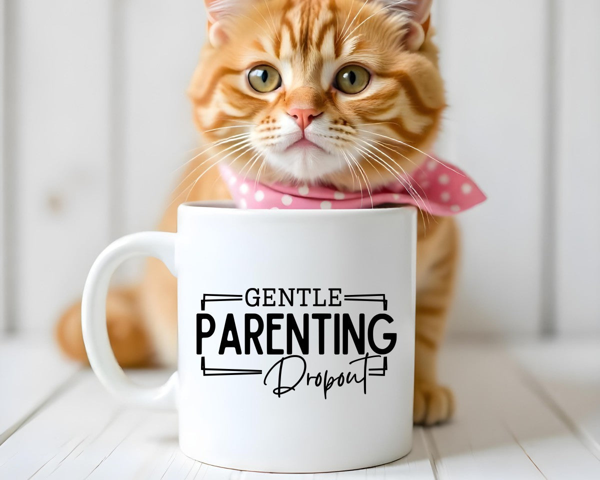 Gentle Parenting Dropout Mom Coffee Mug