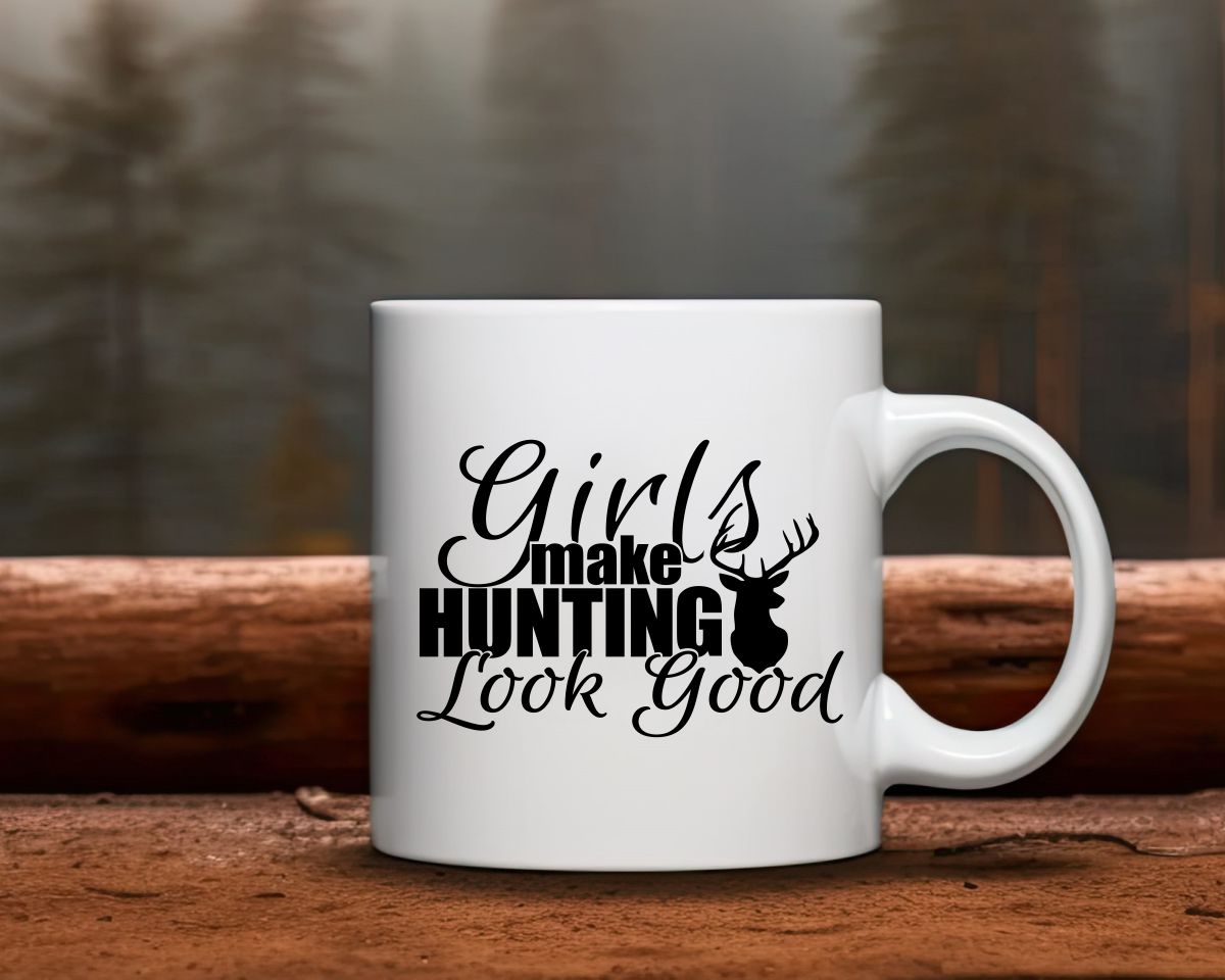 Girls Make Hunting Look Good Hunting Coffee Mug