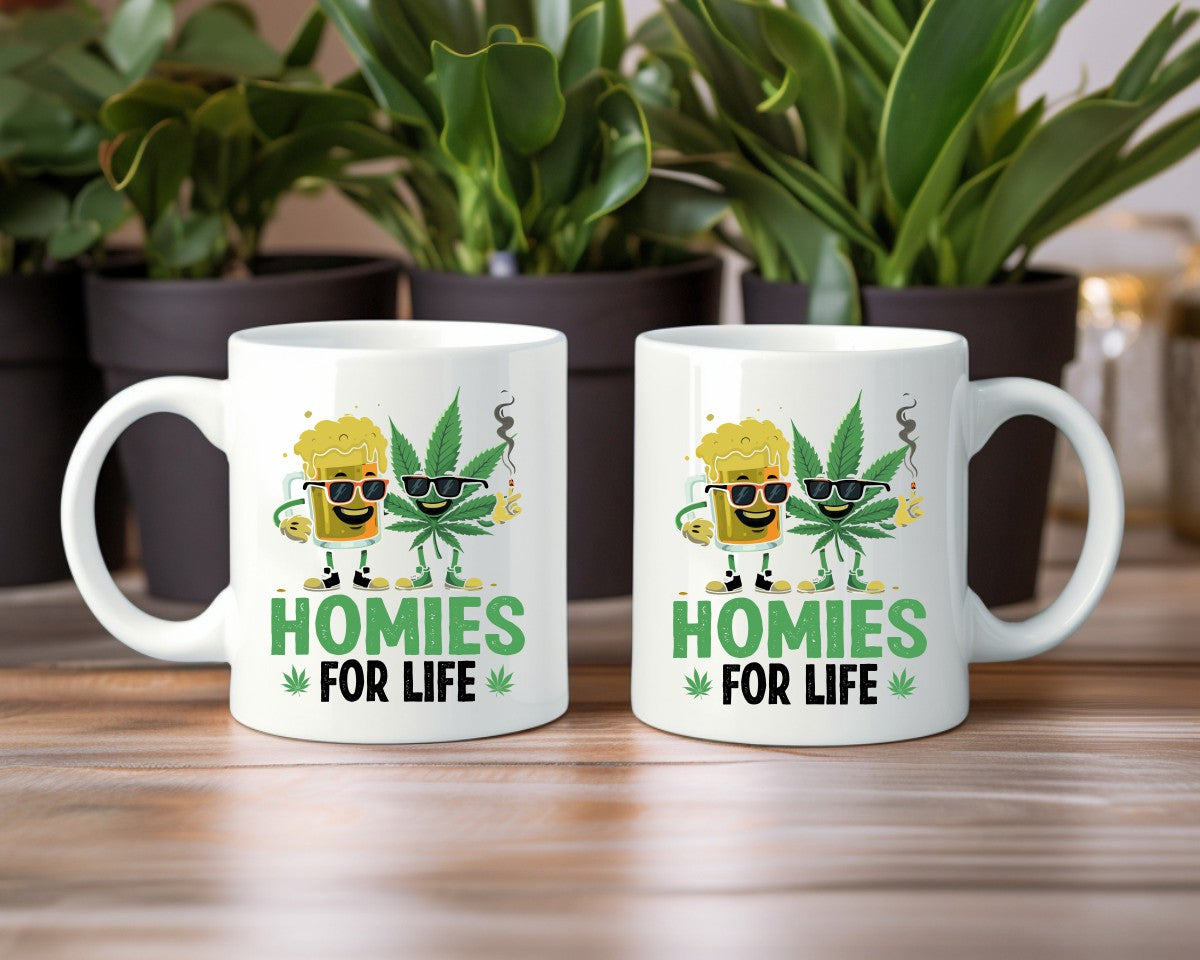 Homies For Life Marijuana Weed Coffee Mugs