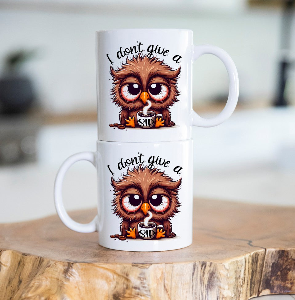 I Don't Give A Sip Coffee Themed Coffee Mug