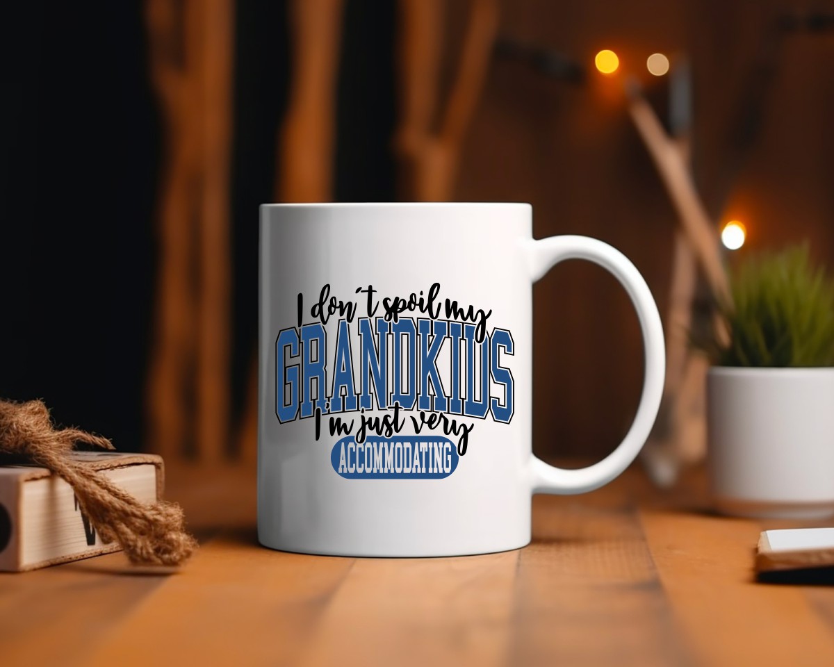 I Don't Spoil My Grandkids Grandma Coffee Mug