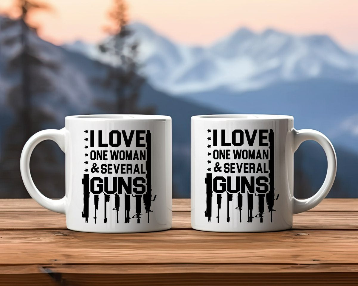 I Love One Woman & Several Guns Patriotic/2nd Amendment Coffee Mug