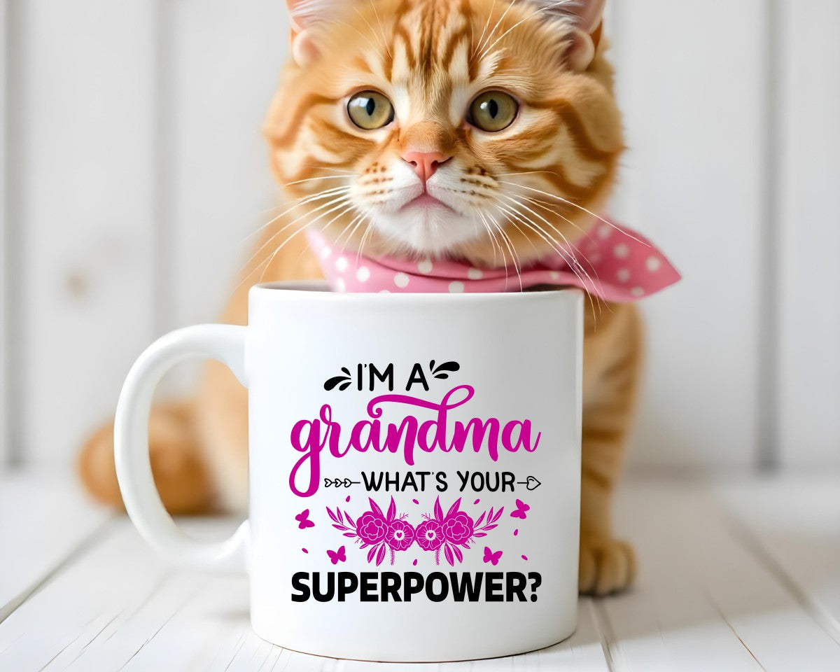 I'm A Grandma What's Your Superpower Grandma Coffee Mug