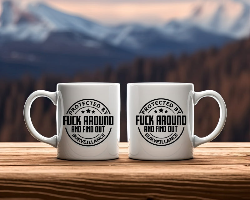 Protected by Fuck Around and find out Patriotic/2nd Amendment Coffee Mug
