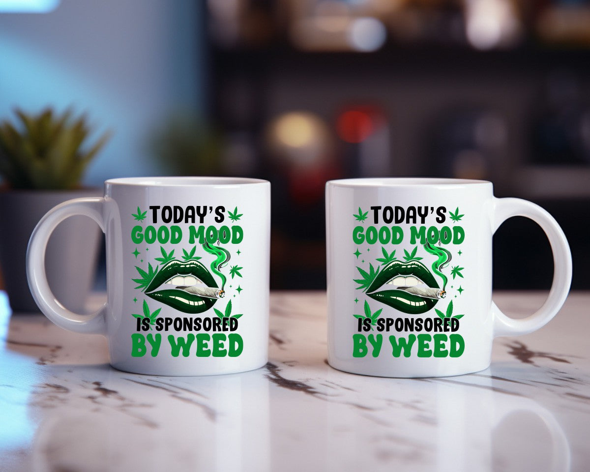Today's Good Mood Marijuana Weed Coffee Mugs