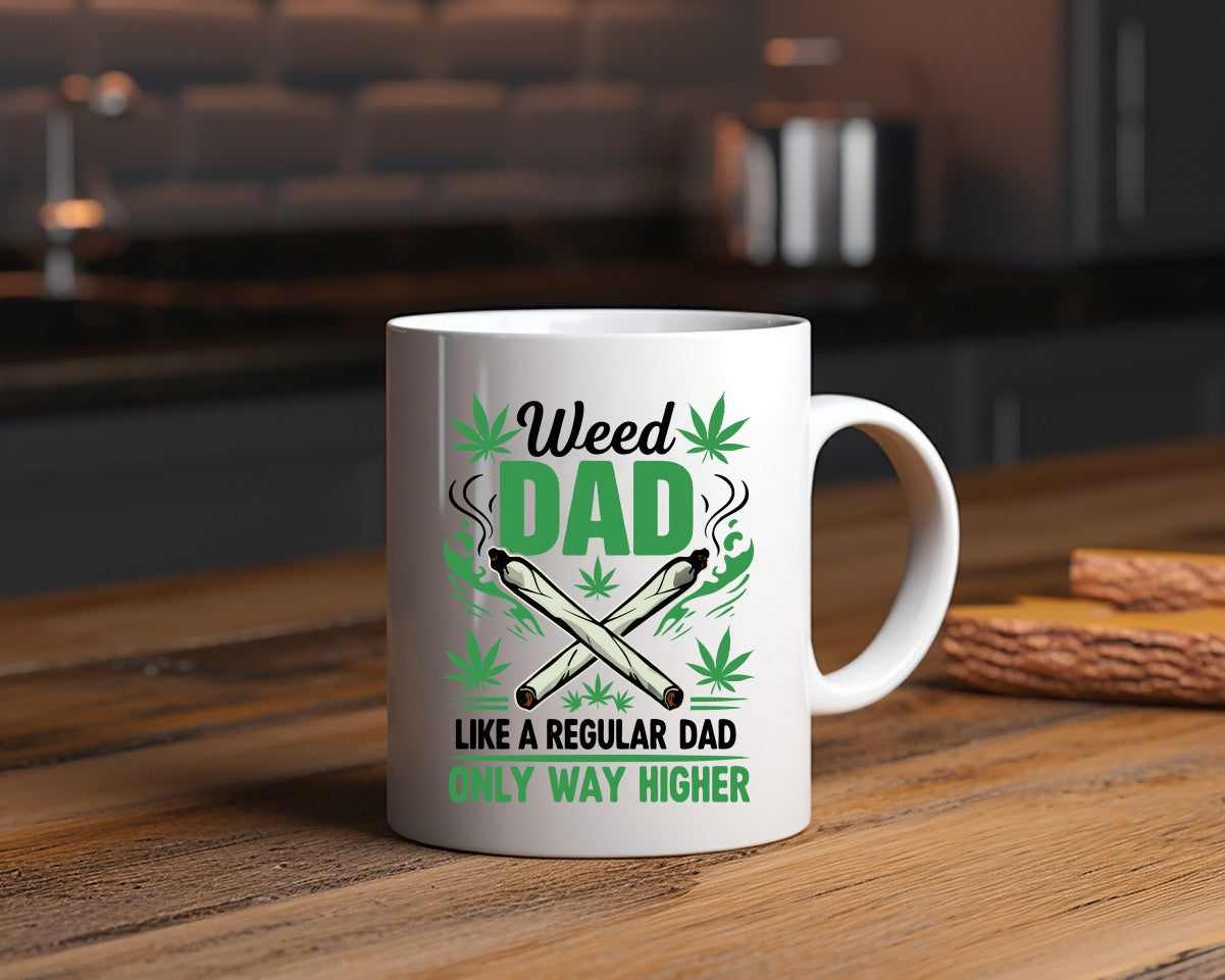 Weed Dad Like A Regular Dad Marijuana Weed Coffee Mugs