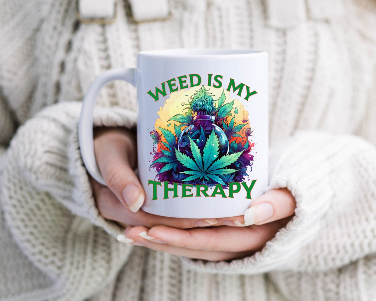 Weed Is My Therapy Marijuana Weed Coffee Mugs