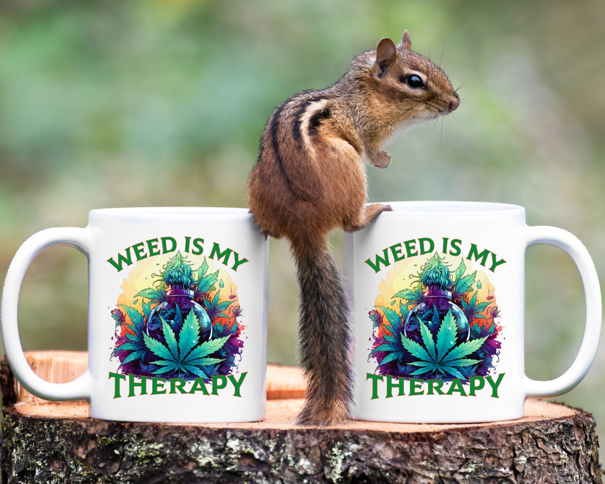 Weed Is My Therapy Marijuana Weed Coffee Mugs
