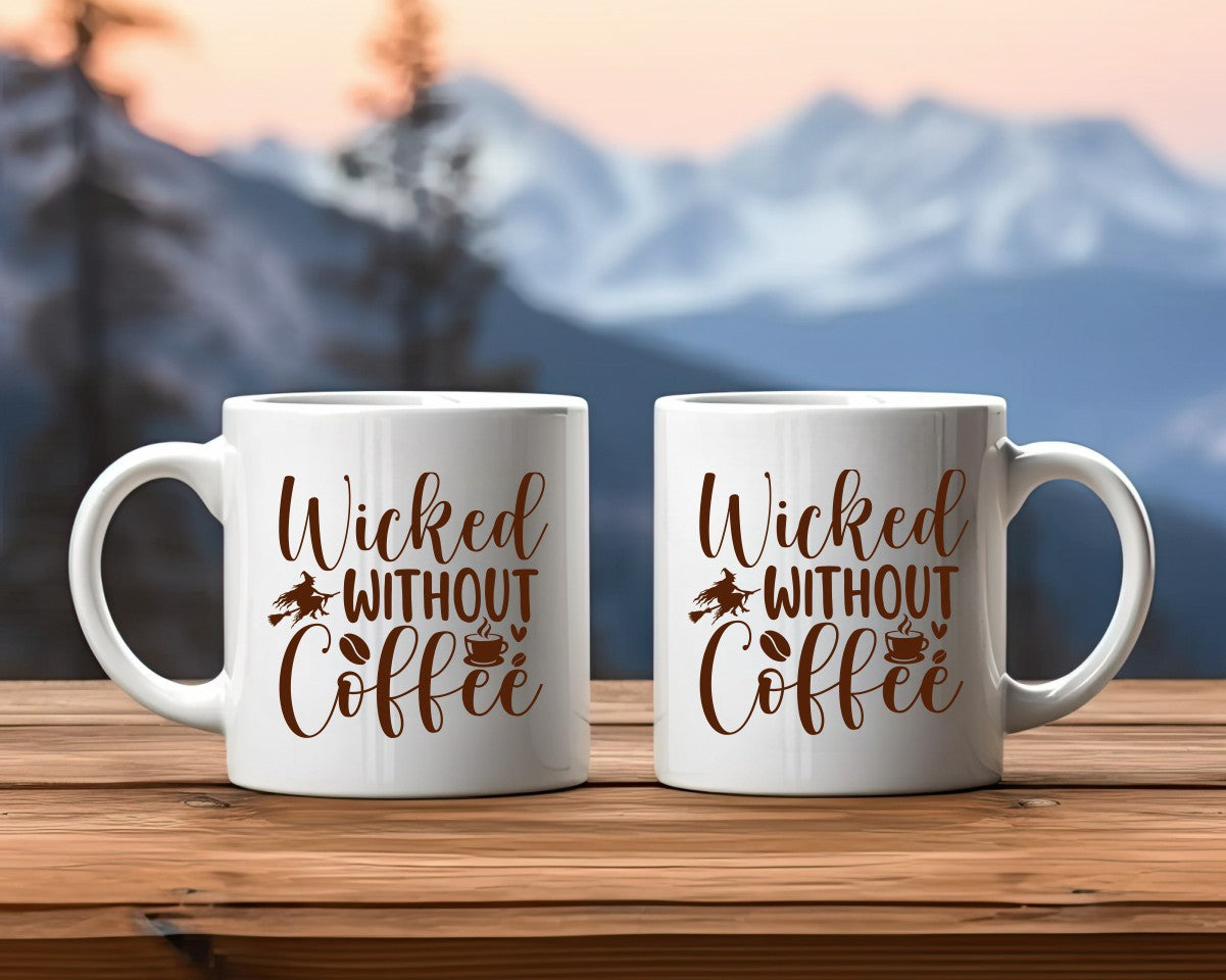 Wicked Without Coffee Themed Coffee Mug