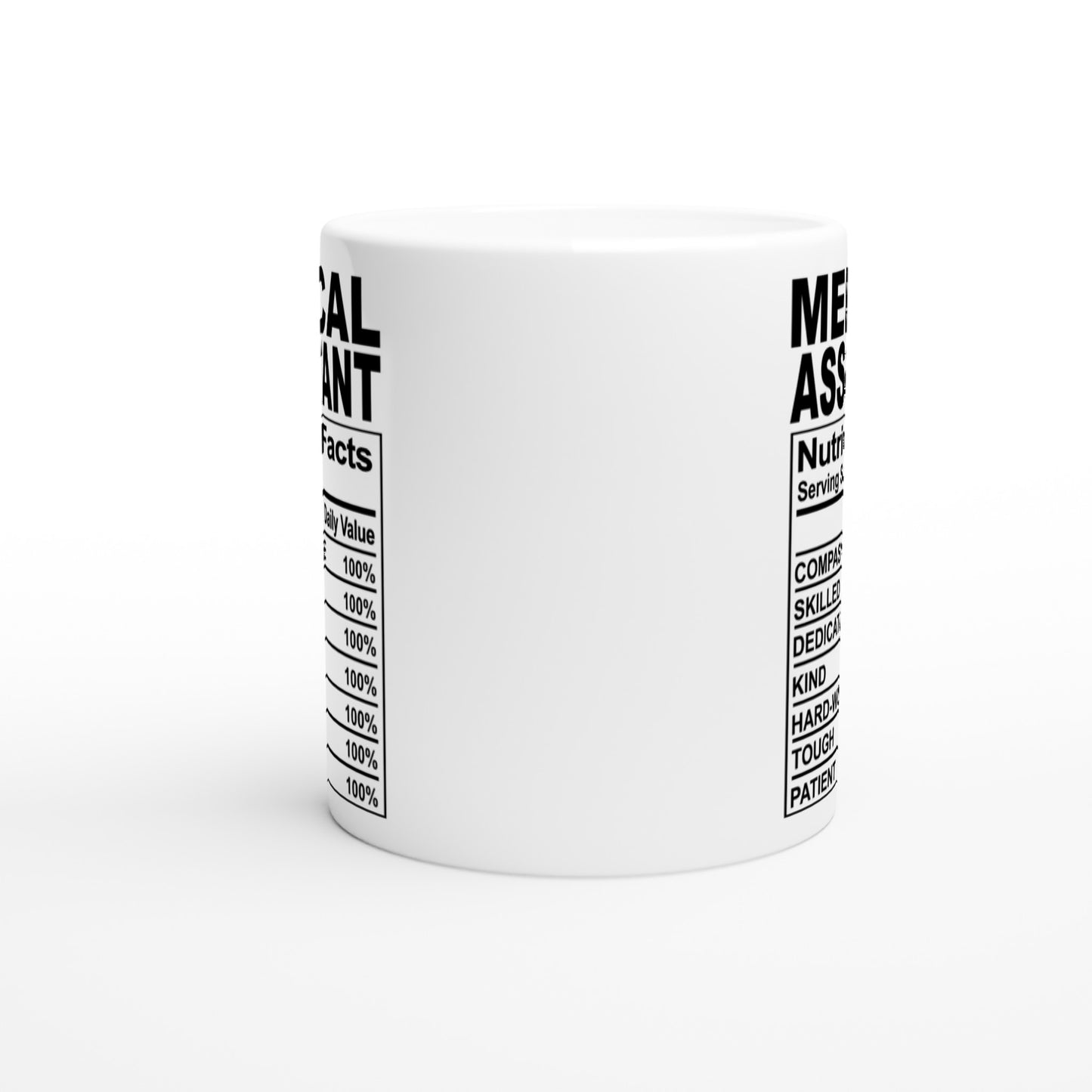 Medical Assistant nutrition facts Nursing Nurse Medical Coffee Mug