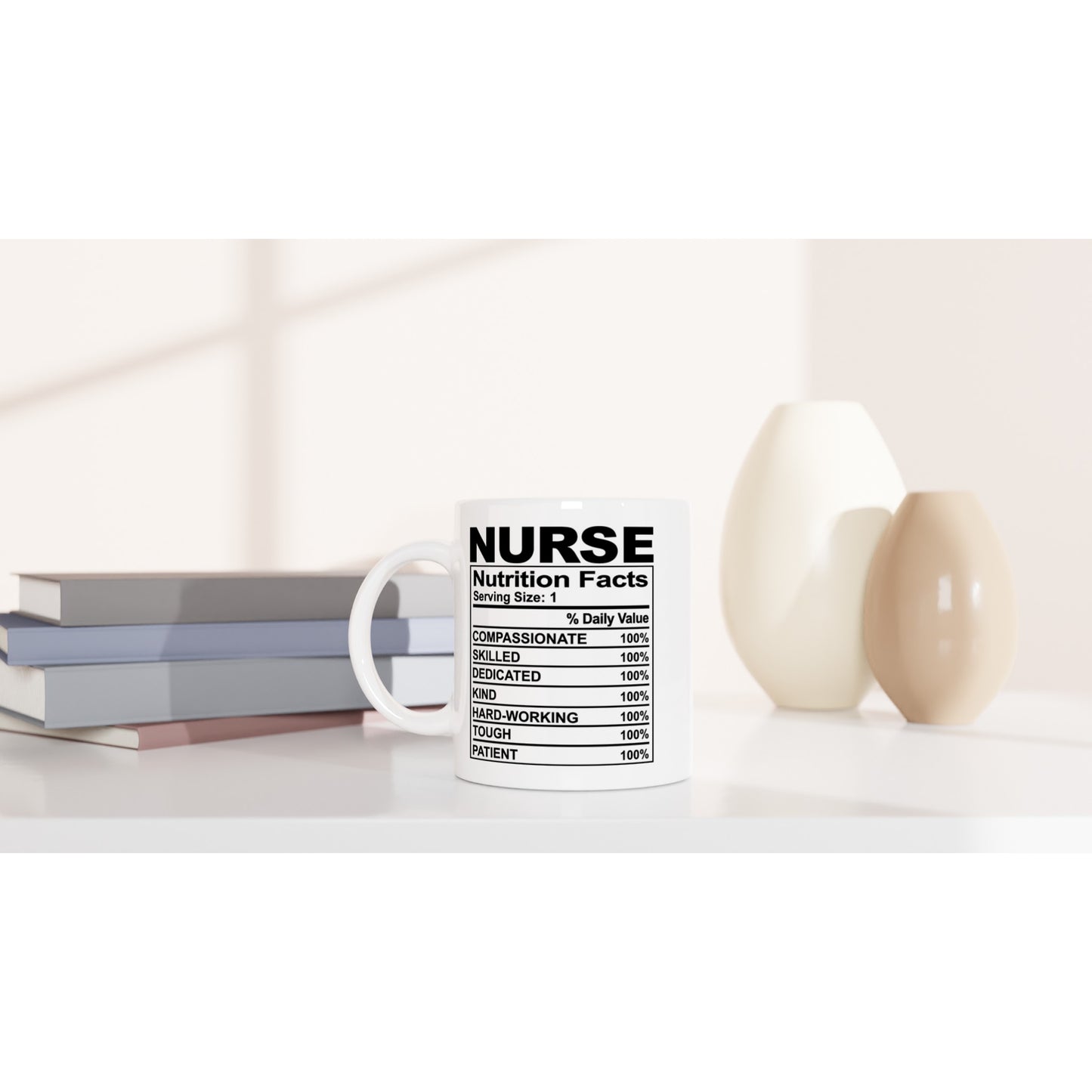 Nurse nutrition facts Nursing Nurse Medical Coffee Mug