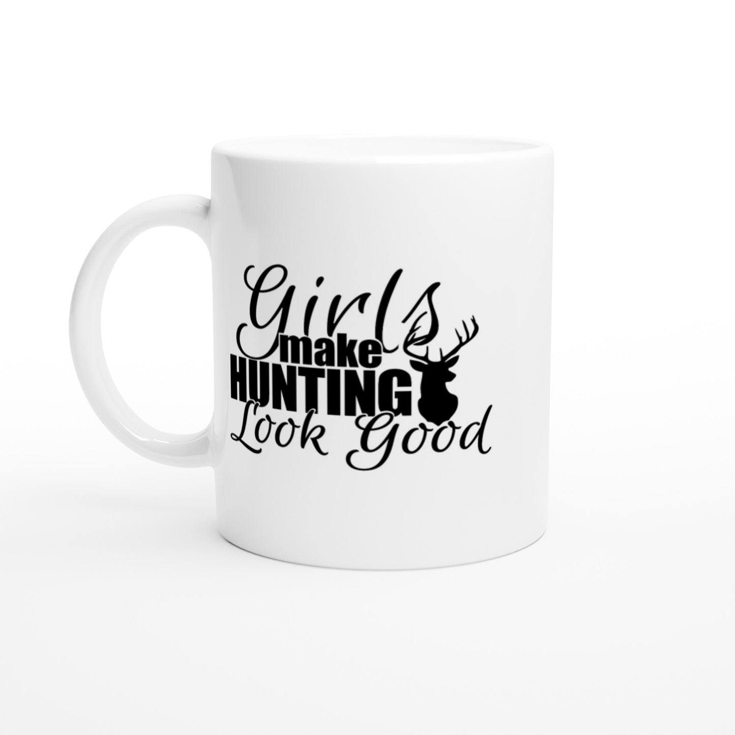 Girls Make Hunting Look Good Hunting Coffee Mug