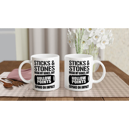 Sticks and stones break my bones but Patriotic/2nd Amendment Coffee Mug