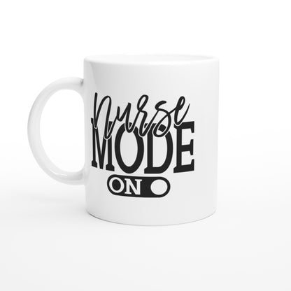 Nurse mode on Nursing Nurse Medical Coffee Mug