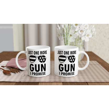 Just One More Gun Patriotic/2nd Amendment Coffee Mug