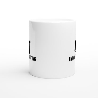 Screw It I'm Going Hunting Coffee Mug
