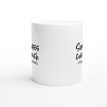 Some nurses cuss too much Nursing Nurse Medical Coffee Mug