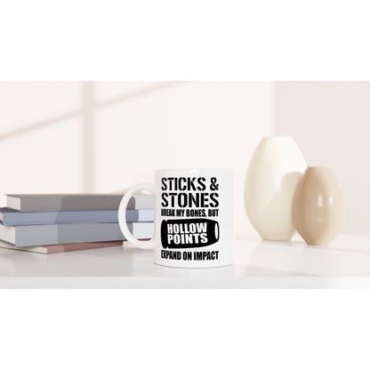Sticks and stones break my bones but Patriotic/2nd Amendment Coffee Mug
