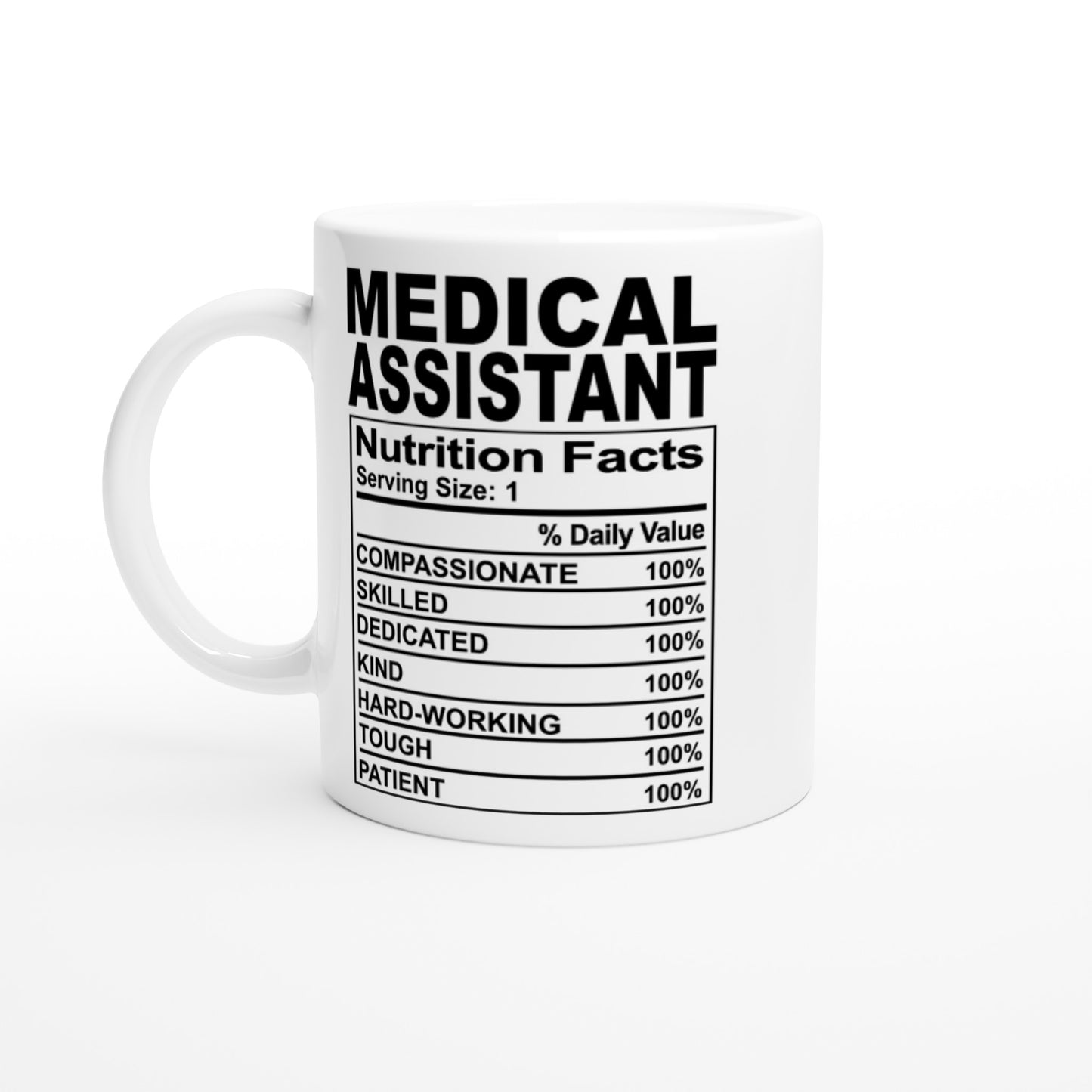 Medical Assistant nutrition facts Nursing Nurse Medical Coffee Mug