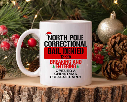 North Pole Correctional Breaking And Entering Christmas Coffee Mug