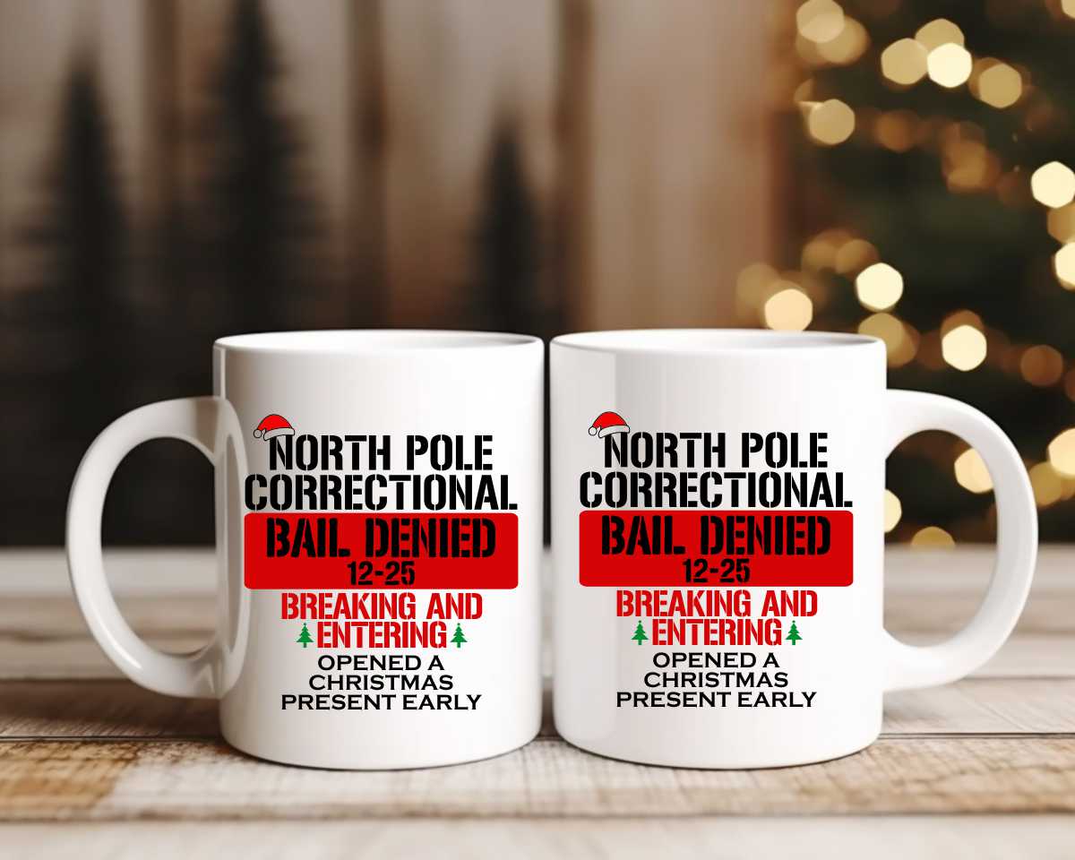 North Pole Correctional Breaking And Entering Christmas Coffee Mug