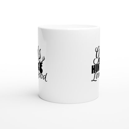 Girls Make Hunting Look Good Hunting Coffee Mug