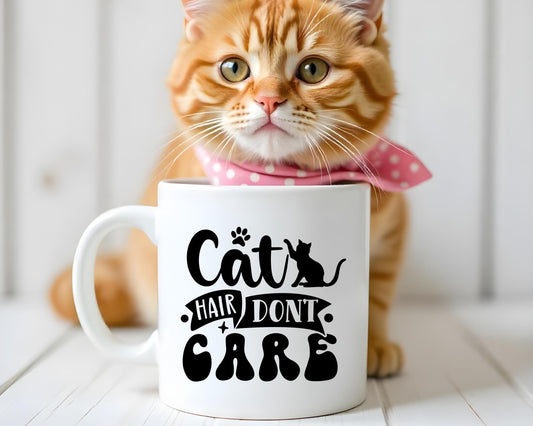 Cat Hair Don't Care Cat Saying, Quote Coffee Mug