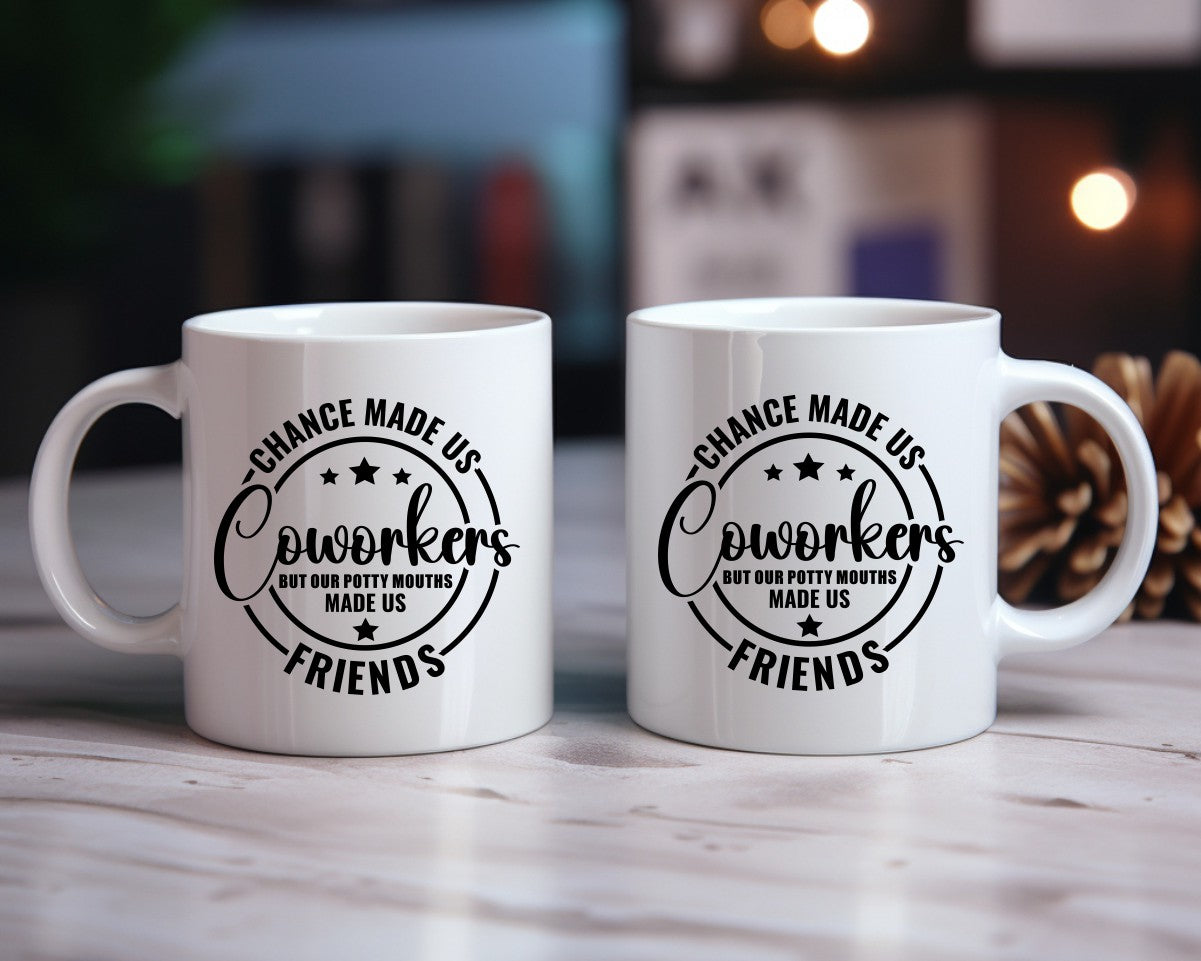 Chance Made Us Coworkers Office Work Humor Coffee Mug B