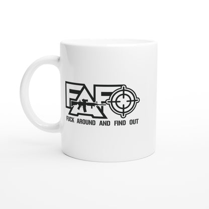 Fuck Around And Find Out Patriotic/2nd Amendment Coffee Mug B