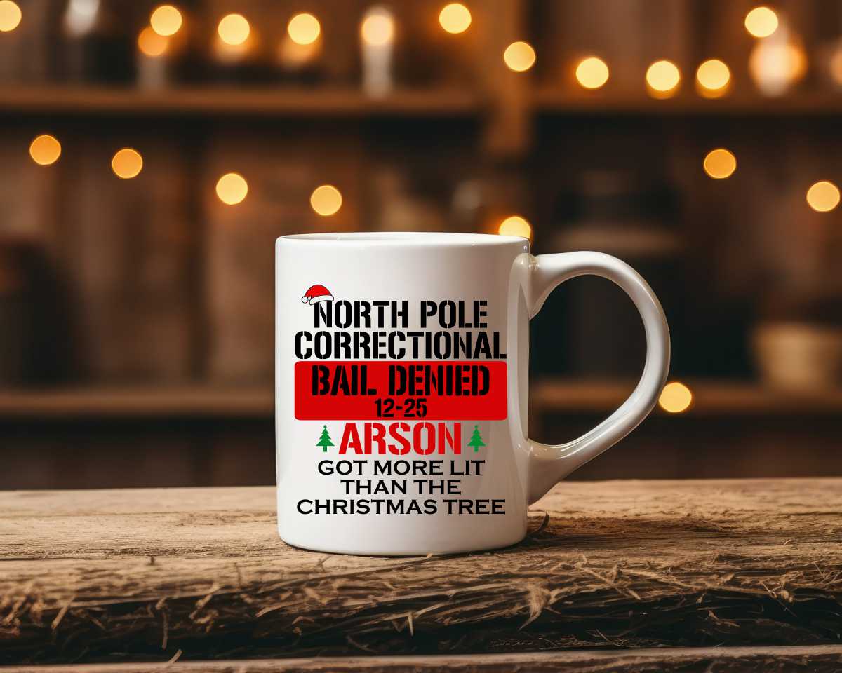 North Pole Correctional Arson Christmas Coffee Mug