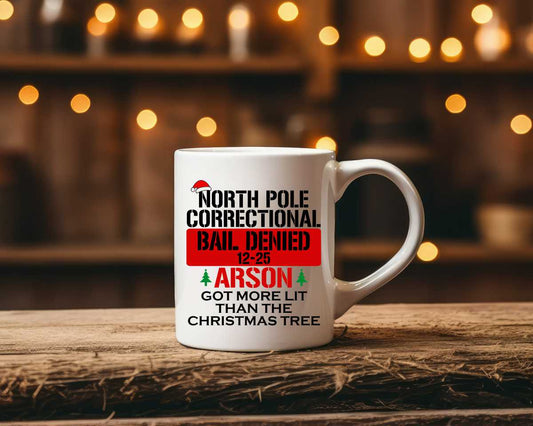 North Pole Correctional Arson Christmas Coffee Mug