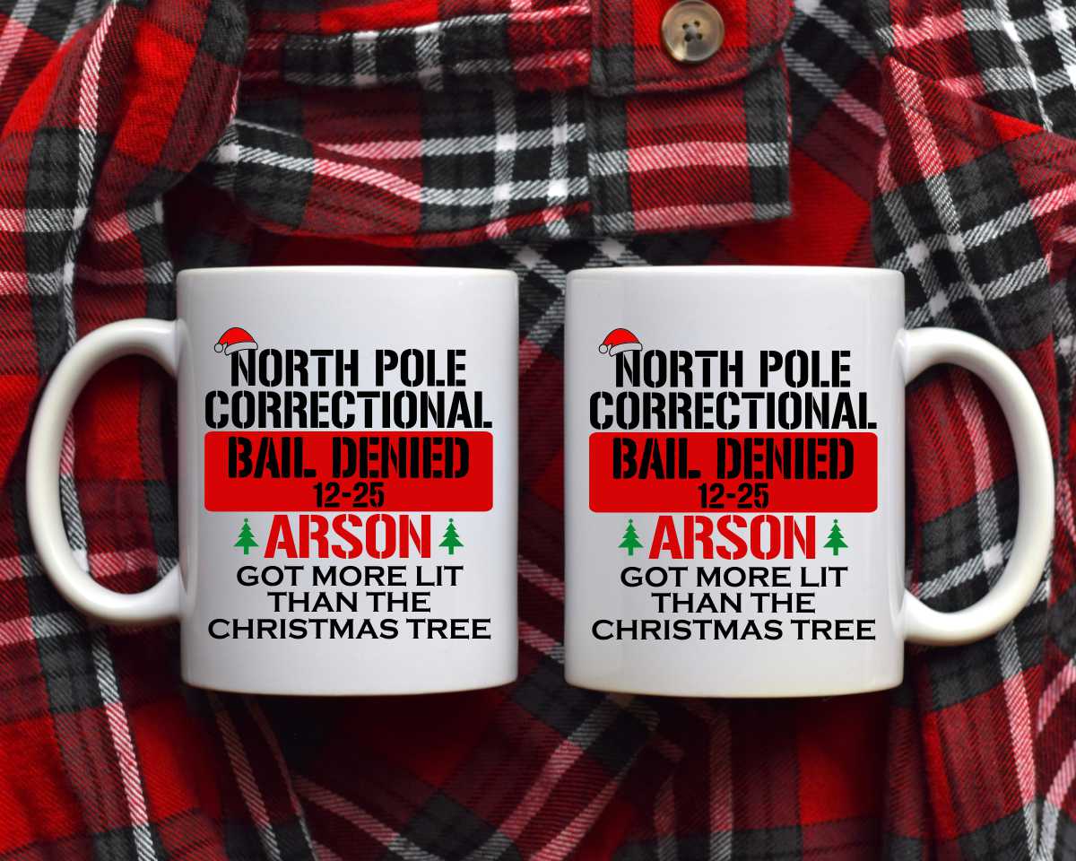 North Pole Correctional Arson Christmas Coffee Mug