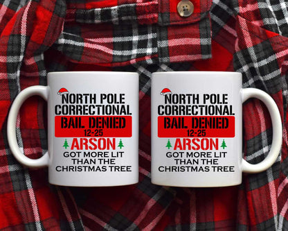 North Pole Correctional Arson Christmas Coffee Mug