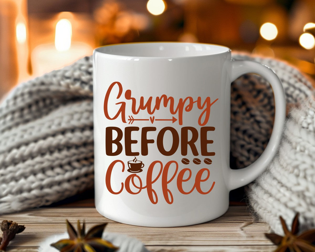 Grumpy Before Coffee Themed Coffee Mug