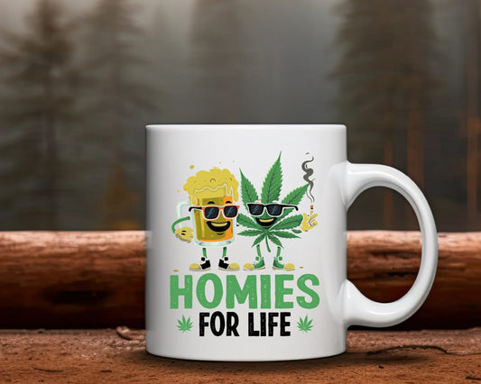 Homies For Life Marijuana Weed Coffee Mugs