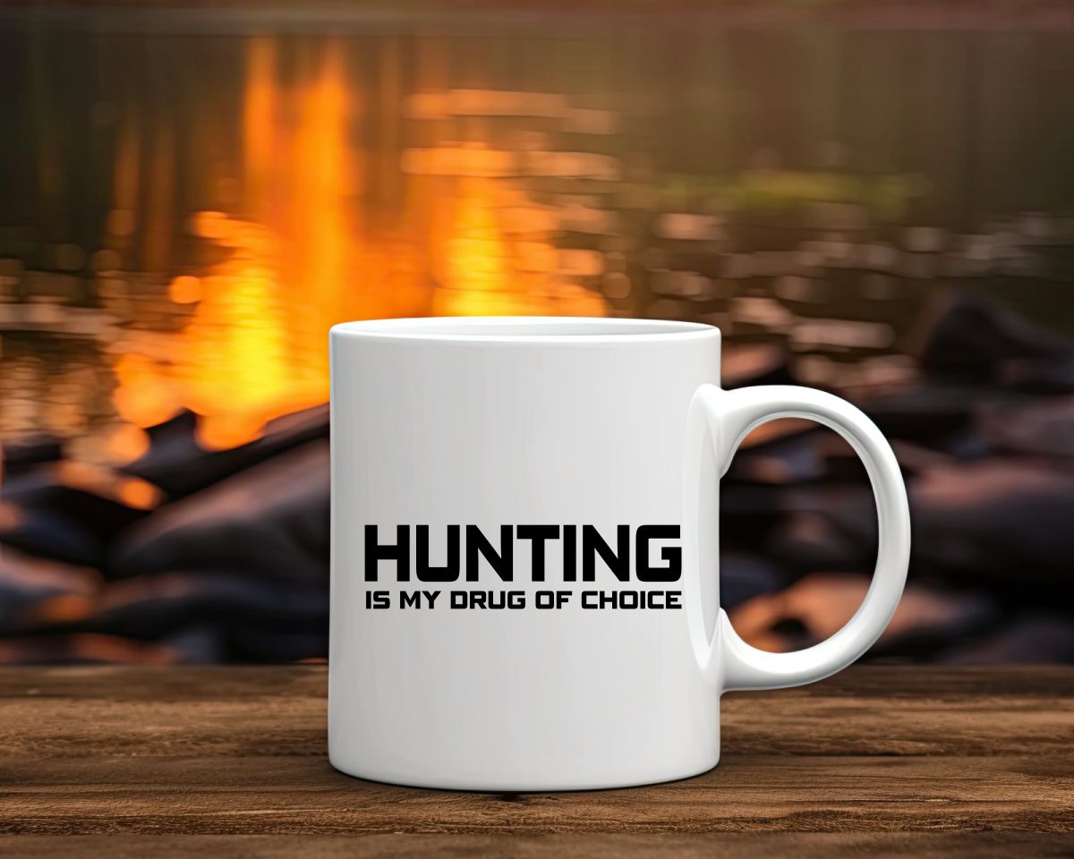 Hunting Is My Drug Of Choice Hunting Coffee Mug