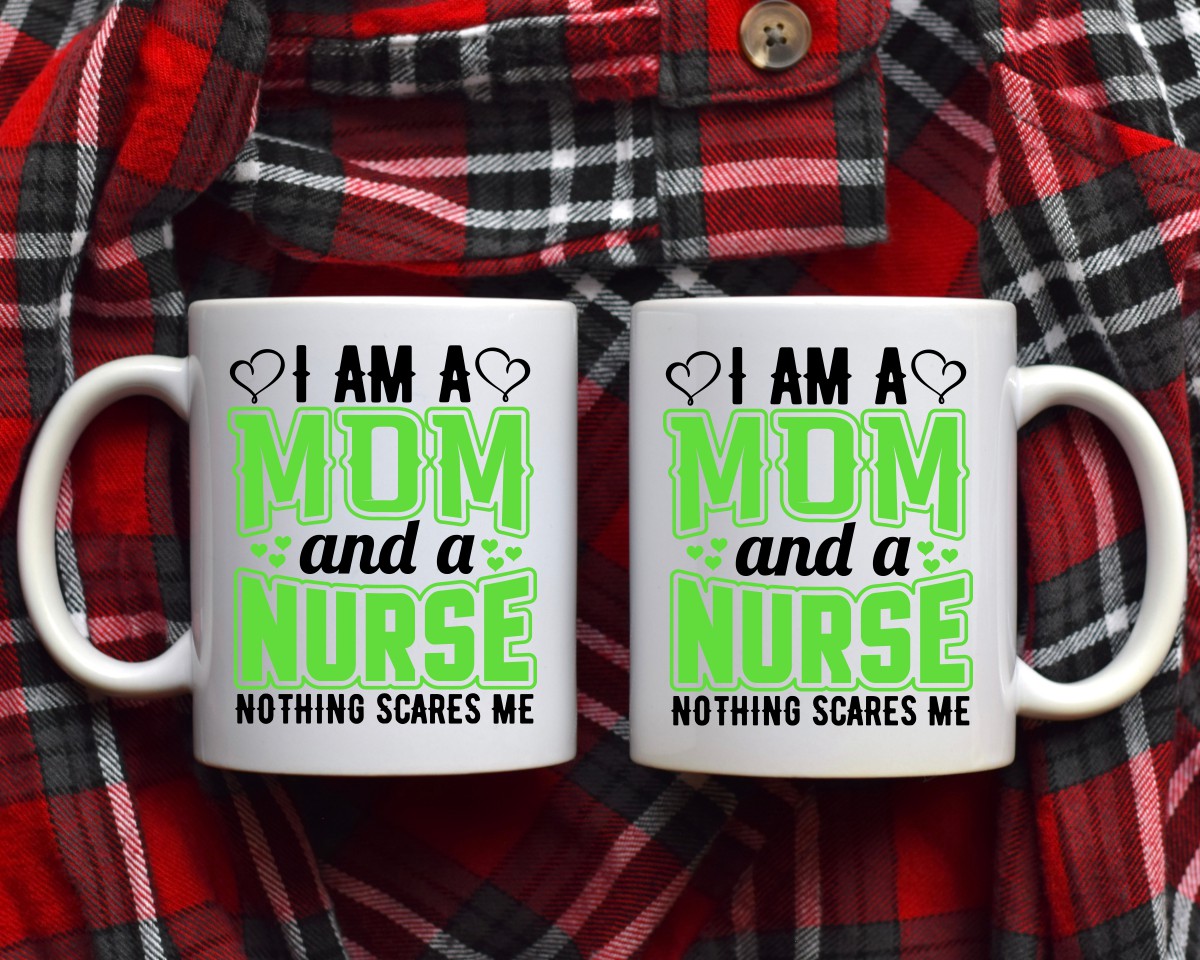  I Am A Mom And A Nurse Nursing Nurse Medical Coffee Mug